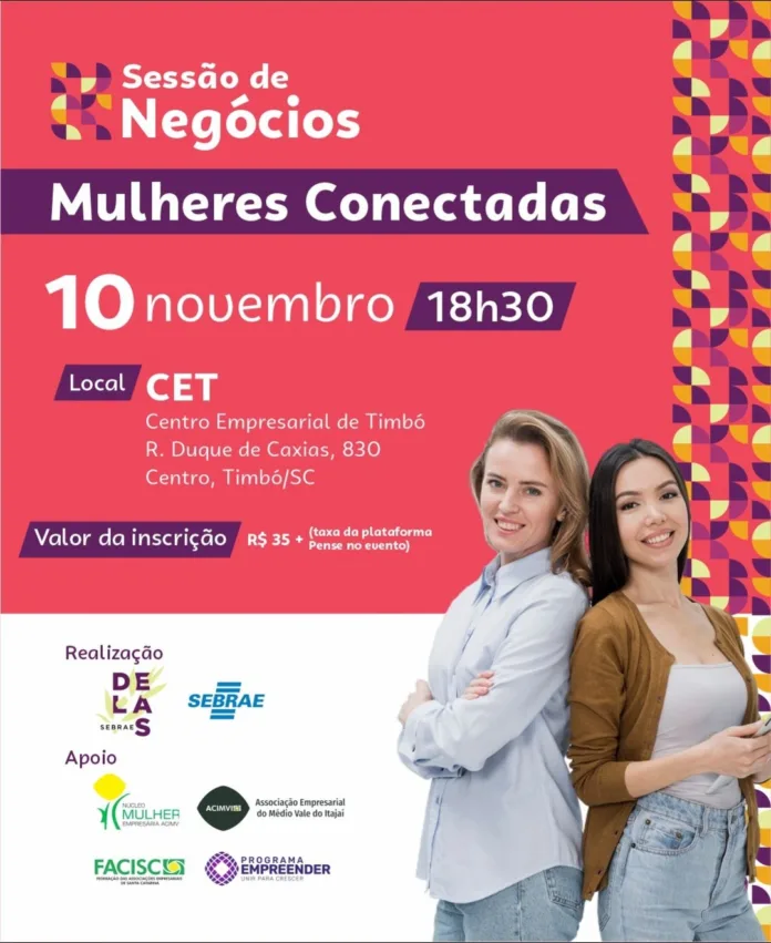 Mulheres Conectadas Acimvi promove Sessão de Negócios para empreendedoras em Timbó
